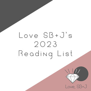 Love, SB+J's 2023 Reading List